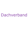 Dachverband